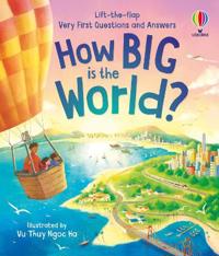 Very First Questions and Answers: How big is the world?