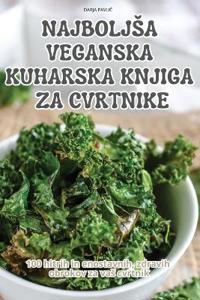 Najboljsa Veganska Kuharska Knjiga Za Cvrtnike