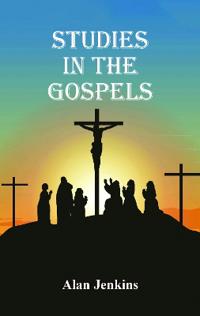 Studies in the Gospels