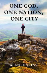 One God, One Nation, One City