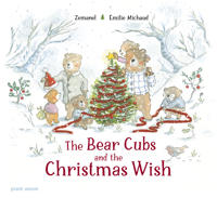 The Bear Cubs and the Christmas Wish