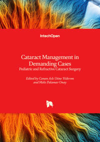 Cataract Management in Demanding Cases