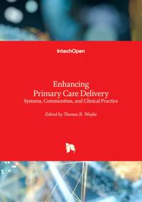 Enhancing Primary Care Delivery