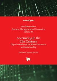 Accounting in the 21st Century - Digital Transformation, Risk Governance, and Sustainability