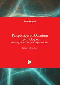 Perspectives on Quantum Technologies
