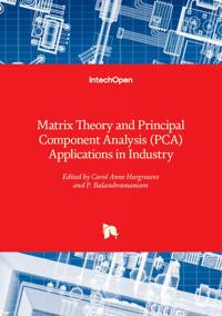 Matrix Theory and Principal Component Analysis (PCA) Applications in Industry