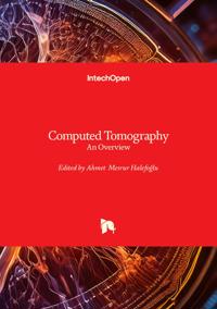 Computed Tomography - An Overview