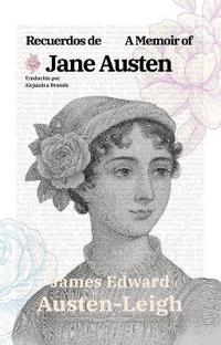 Bokomslag för "Recuerdos de Jane Austen - A Memoir of Jane Austen"