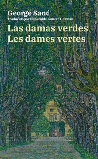 Bokomslag för "Las damas verdes - Les dames vertes"