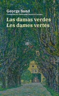 Bokomslag för "Las damas verdes - Les dames vertes"
