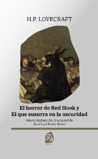 El horror de Red Hook y El que susurra en la oscuridad