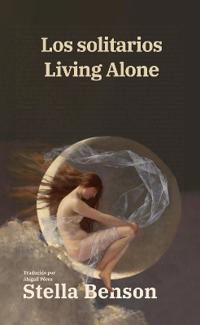 Los solitarios - Living Alone