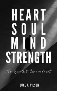Heart Soul Mind Strength
