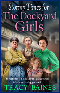 Bokomslag för "Stormy Times for The Dockyard Girls"