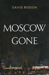 Moscow Gone