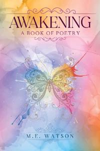 Awakening - A Book of Poetry