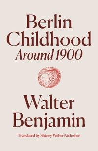 Berlin Childhood around 1900