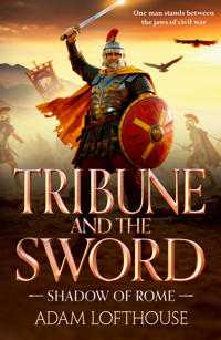 Tribune and the Sword