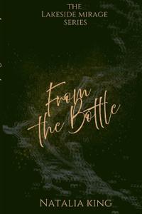 From the Bottle
