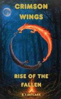 Crimson Wings - Rise Of The Fallen