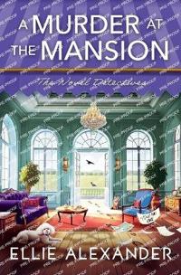 A Murder at the Mansion