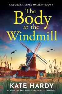 The Body at the Windmill