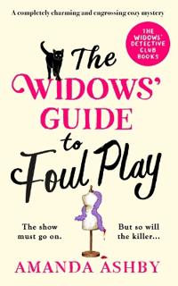 The Widows' Guide to Foul Play