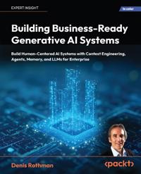 Building Business-Ready Generative AI Systems