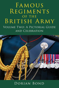 Kirjan kansi "Famous Regiments of the British Army: Volume Two"