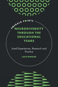 Neurodiversity Through the Educational Years