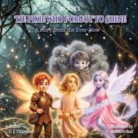 The Pixie Who Forgot to Shine