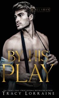 By His Play
