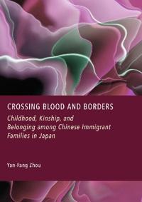 Crossing Blood and Borders