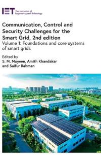 Communication, Control and Security Challenges for the Smart Grid