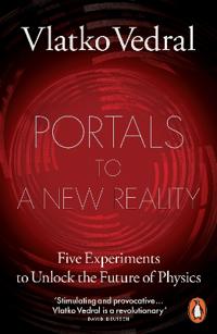 Portals to a New Reality