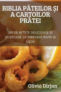 Biblia Pâteilor ?i a Cartoilor PrAtei