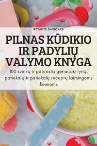 Pilnas KUdikio IR PadyliU Valymo Knyga