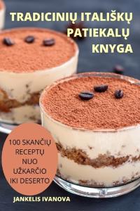 TradiciniU ItaliskU PatiekalU Knyga
