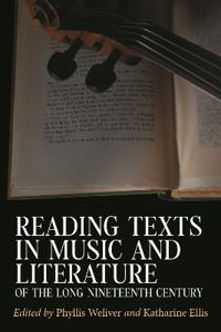 Bokomslag for "Reading Texts in Music and Literature of the Long Nineteenth Century"