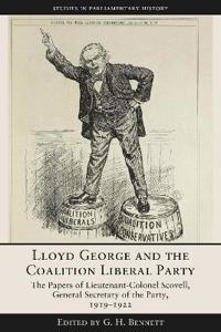 Lloyd George and the Coalition Liberal Party