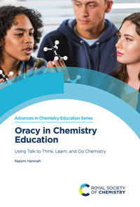 Oracy in Chemistry Education