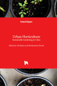 Urban Horticulture - Sustainable Gardening in Cities