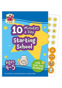 New 10 Minutes a Day Starting School for Ages 4-5 (with over 100 stickers)
