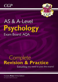 New A-Level Psychology: AQA Complete Revision & Practice with Online Edition (For exams from 2027)