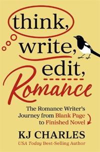 Think, Write, Edit, Romance