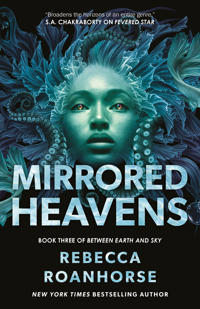 Mirrored Heavens: Volume 3