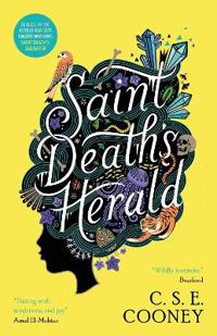 Saint Death's Herald: Volume 2