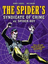The Spider's Syndicate of Crime vs. Spider-Boy
