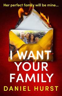 I Want Your Family
