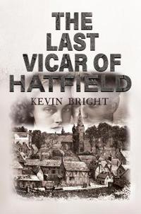 The Last Vicar of Hatfield